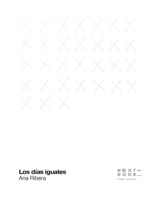 cover image of Los días iguales